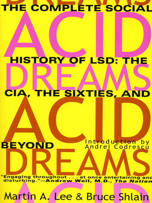 Title details for Acid Dreams by Martin A. Lee - Available